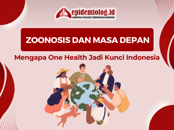 Zoonosis dan Masa Depan